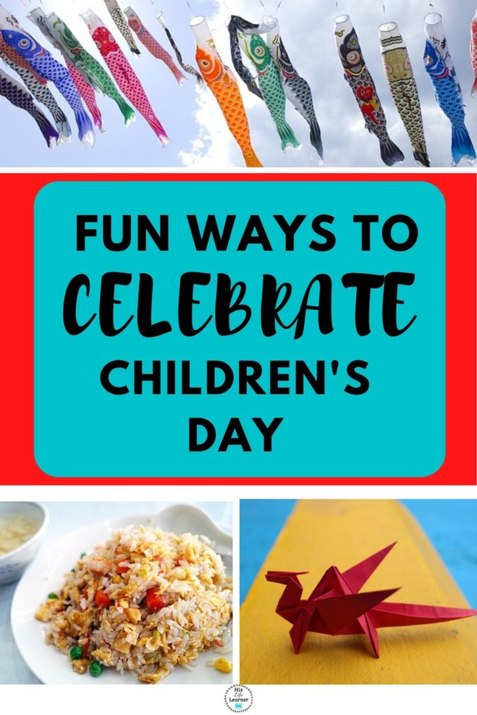 fun-ways-to-celebrate-children-s-day-hislifelearner