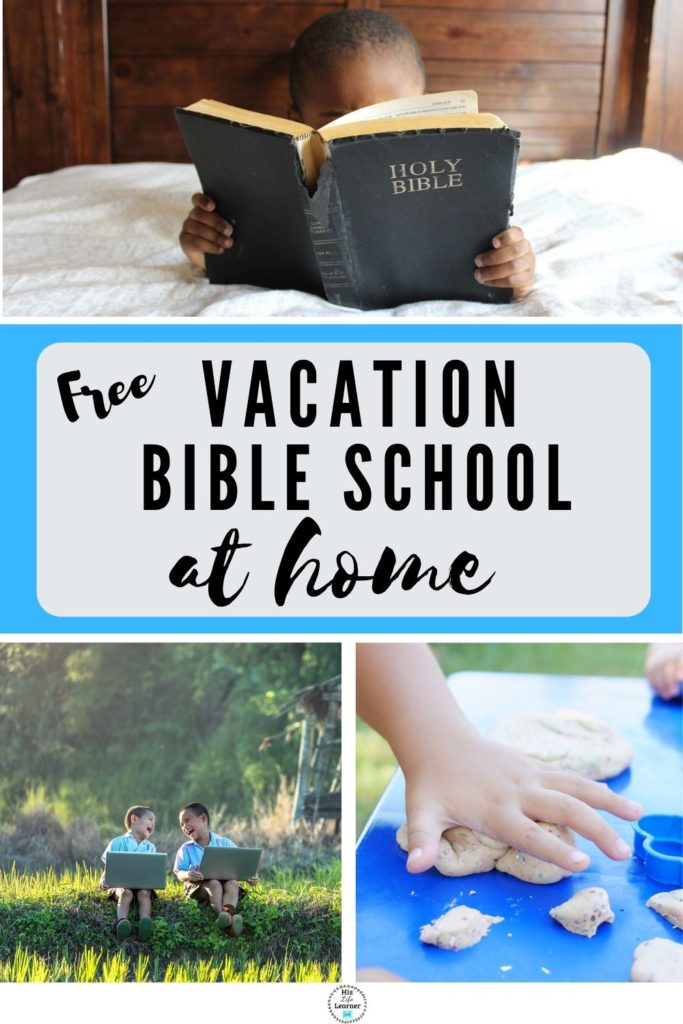 Vacation Bible School at Home - HisLifeLearner.com