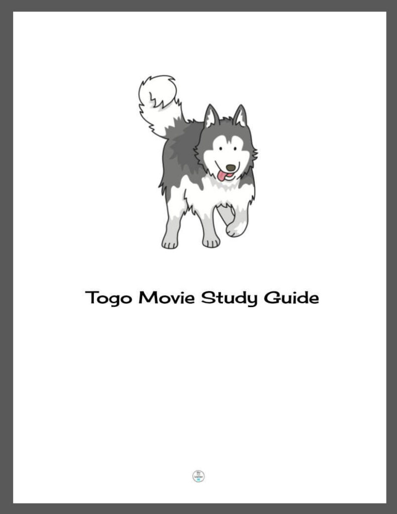 Free Togo Movie Study Guide - HisLifeLearner.com